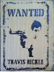 TRAVIS BICKLE  Wanted